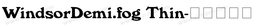 WindsorDemi.fog Thin字体转换